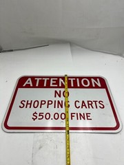 Attention No Shopping Carts $50.00 Fine Sign 12″ X 18″ Heavy Duty Red, White