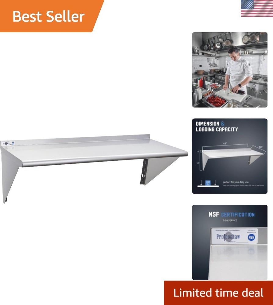 NSF Stainless Steel Shelf 18” x 48”, 400 lb Commercial Shelves Wall Mounted M…