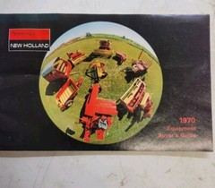 Genuine Original 1970 New Holland Equipment Buyer’s Guide Combine Balers Rake