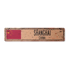 SHANGHAI CHINA Vintage Street Sign Asian Chinese flag city country road rustic